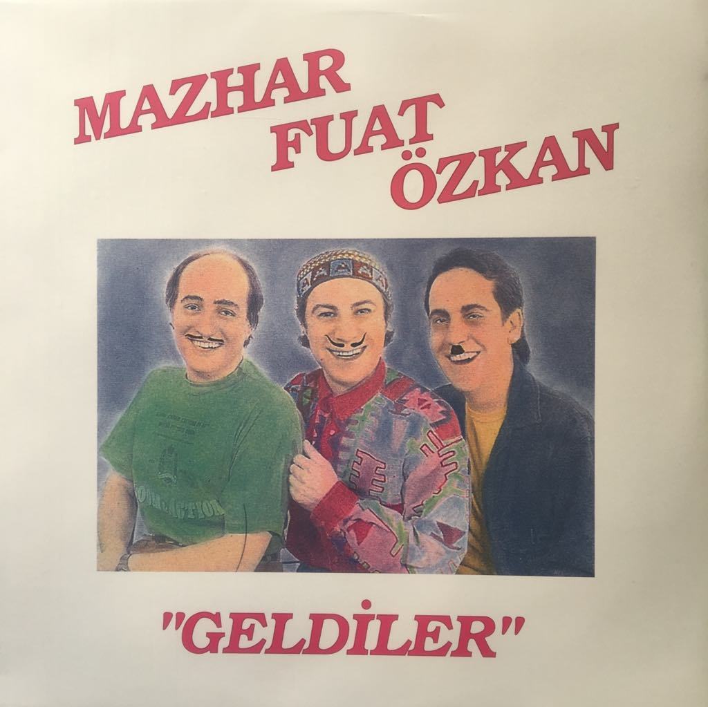 MAZHAR FUAT ÖZKAN - Geldiler - plak - vinil - poster