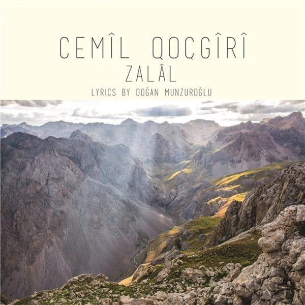 CEMIL QOCGIRI-ZALÄL -LYRICS BY DOGAN MUNZUROGLU CD /Cemil qocgiri-Zaläl cd