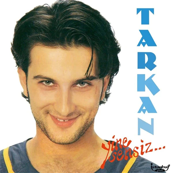 Tarkan Plak-Yine Sensiz(Plak)Schallplatte