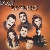 DOST EZGILER 2  - CD