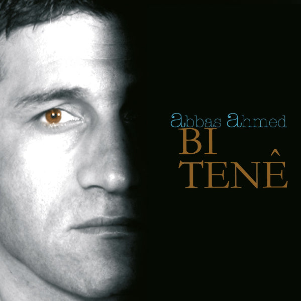 Abbas Ahmed - Bi Tenê CD | MiR MUSIKVERLANG GmbH | Almanya