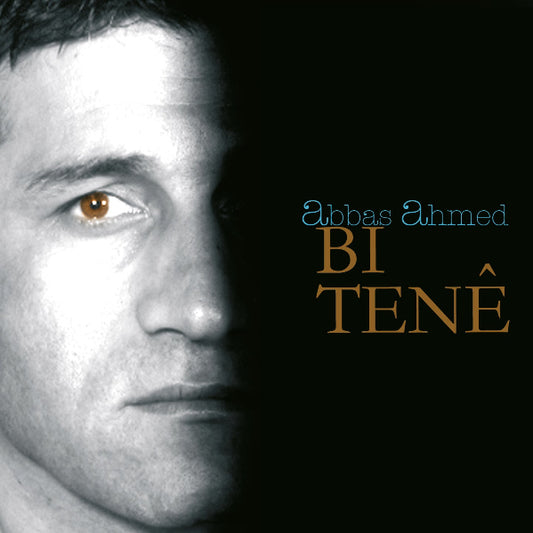 Abbas Ahmed - Bi Tenê CD | MiR MUSIKVERLANG GmbH | Almanya