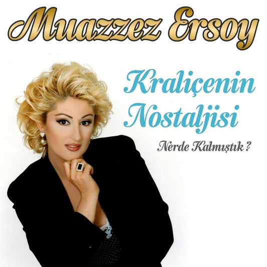Muazzez Ersoy  CD – Kraliçenin Nostaljisi | Nerde Kalmıştık? (CD) Türk Sanat | CD