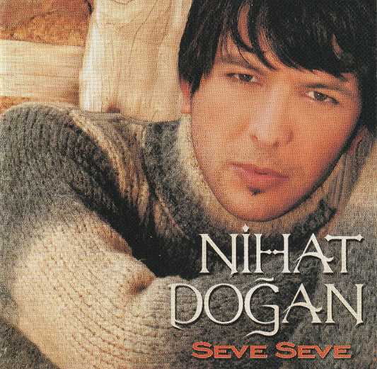 DESTAN Müzik | Almanya | Nihat Doğan - Seve Seve CD