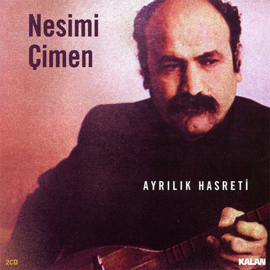 Nesimi Çimen - Ayrılık Hasretı | CD | halk müziği | KALAN Müzik | Türk | Halk | Müzigi | CD