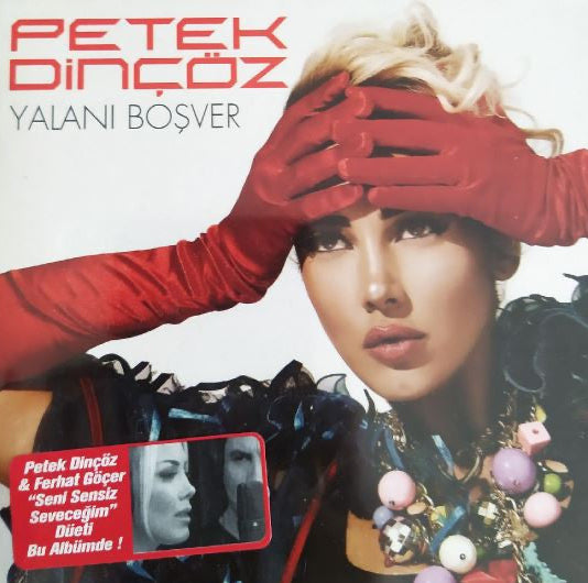 Petek Dinçöz - Yalanı Boşver (CD)