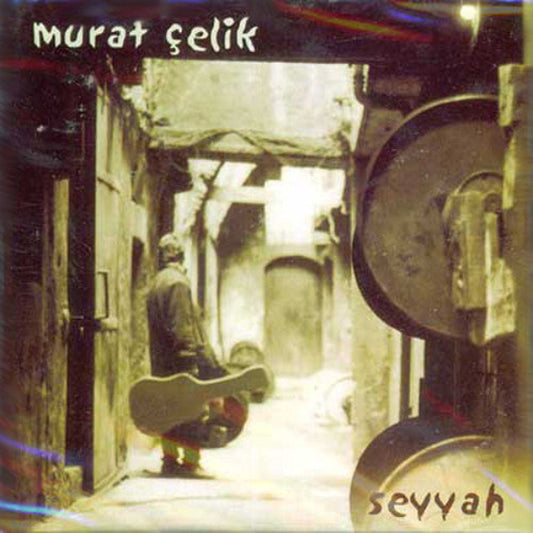 Murat Çelik - Seyyah [Türkischer Pop | CD]