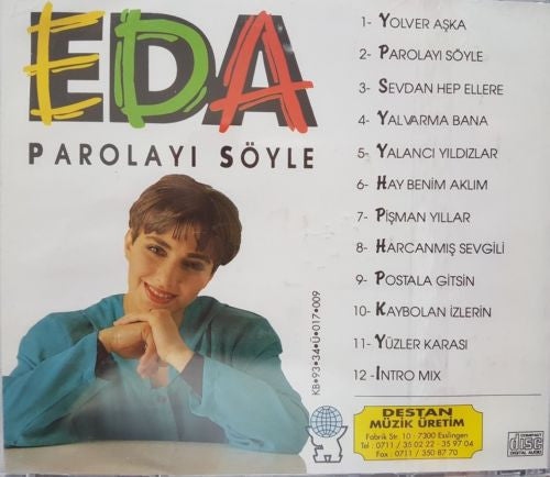 EDA Parolayı Söyle CD( DESTAN Müzik Almanya CD)