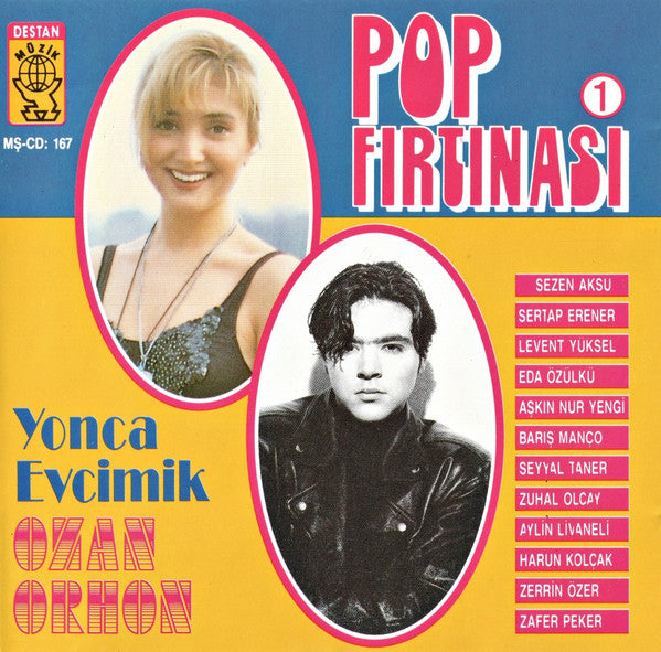 POP FIRTINASI 1 CD-Pop FIRTINASI 1(Destan Müzik Almanya CD)