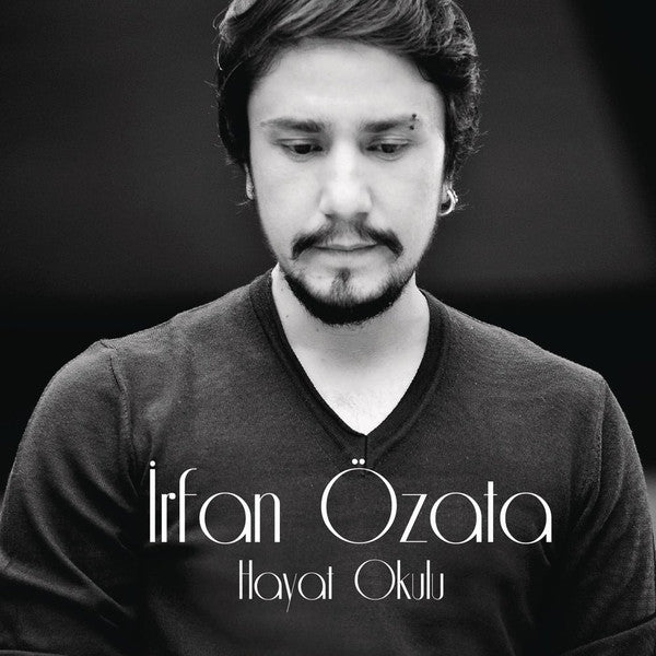 İrfan Özata – Hayat Okulu CD [Türkischer Pop | CD]