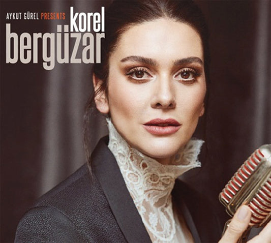 BERGÜZAR KOREL - Aykut Gürel Sunar - CD