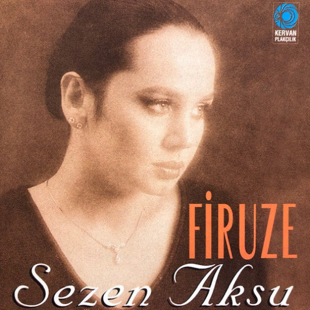 Sezen Aksu CD | Firuze | Sezen Aksu - Firuze CD | Türkçe pop CD | Kervan Plakçılık