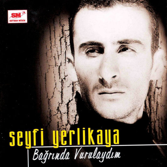 Seyfi Yerlikaya - Bağrında Vurulaydım | CD | Türk | Halk | müziği | CD | sipariş | Almanya