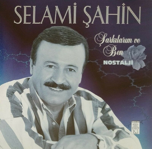 Selami Şahin-Şarkılarım Ve Ben (CD) Arabesk | CD