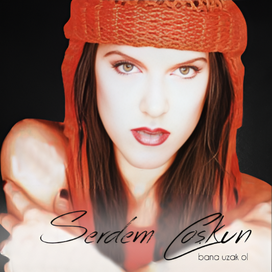 Serdem Coşkun - Bana Uzak Ol CD | Destan Müzik | Almanya | Baskı CD