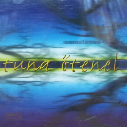 Tuna Ötenel - Sometimes CD | Jazz | Caz | Müzik | CD