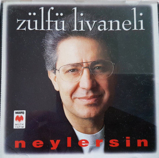 Zülfü Livaneli - Neylersin | CD | Türk Halk | Müziği | CD | Almanya | sipariş