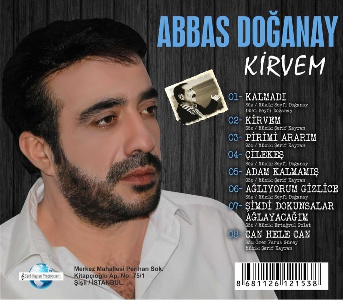 Abbas Doğanay CD | Kirvem (Arabesk | Türkü CD)Türkce CD