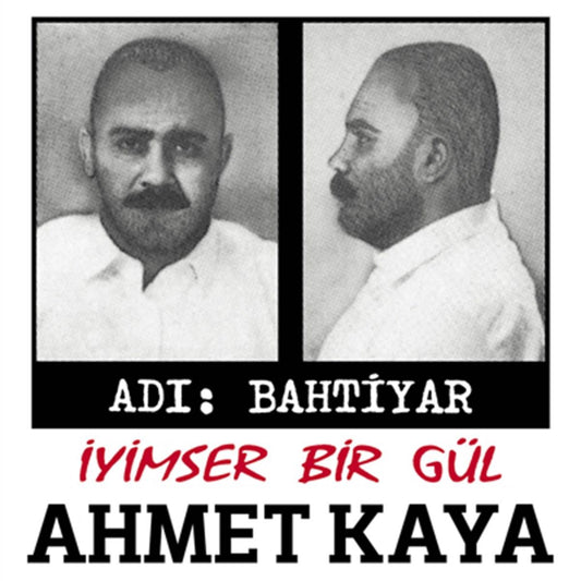 Ahmet Kaya-İyimser Bir Gül-Adı Bahtiyar (CD)