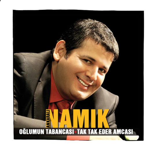 Ankaralı Namık - Oğlumun Tabancası - Tak Tak Eder Amcası (CD) Arabesk CD