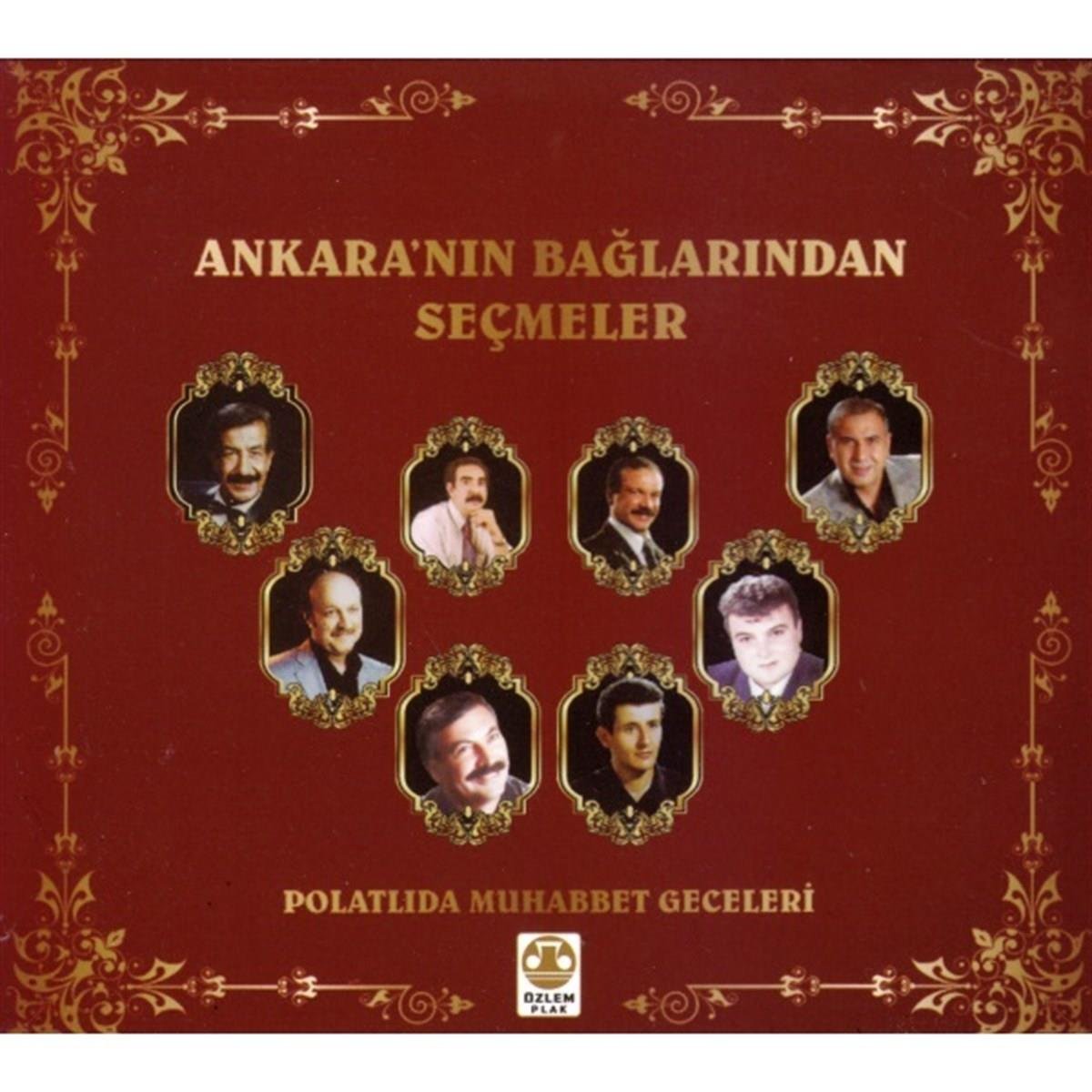 Ankara'nın Bağlarından Seçmeler (CD)