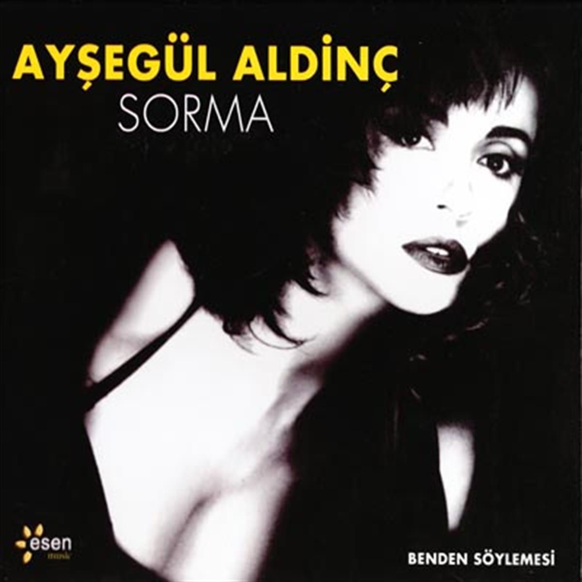 Ayşegül Aldinç - Sorma (CD)