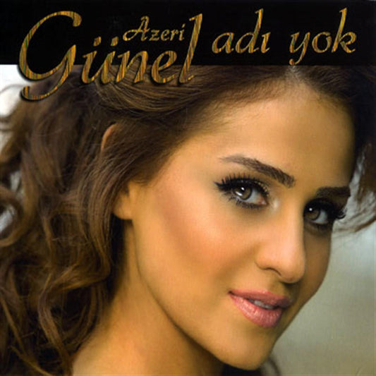 Azeri Günel - Adı Yok CD | Türkçe CD | sipariş