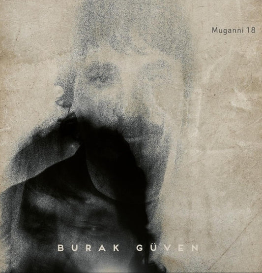 Burak Güven - Muganni 18 (Plak) Türkçe | Rock | Plak | Schallplatte | LP