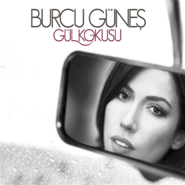 Burcu Güneş - Gül Kokusu CD [Türkischer Pop | CD]