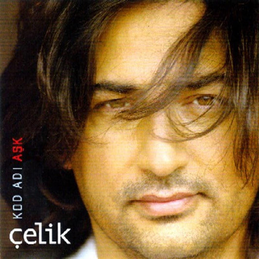 Çelik - Kod Adı Aşk