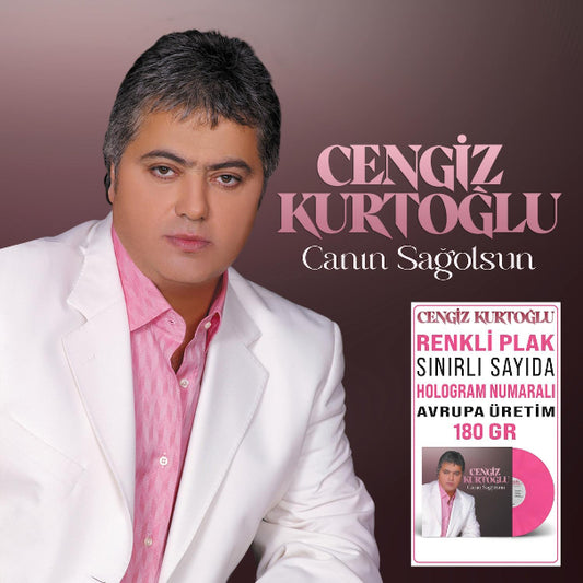 Cengiz Kurtoğlu -Canın Sağolsun Plak (Renkli Limitli Baskı Plak) Türkçe | Arabesk | Plak