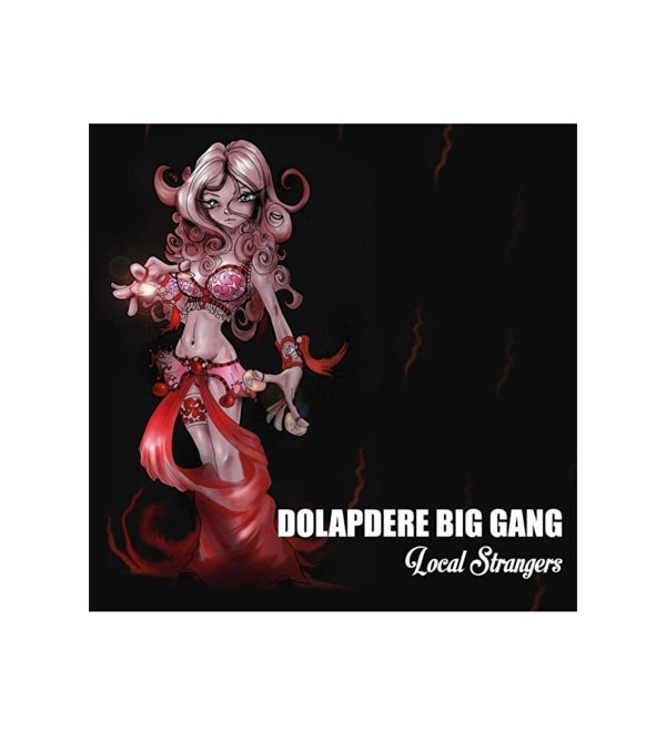 Dolapdere Big Gang - Local Strangers (Plak)
