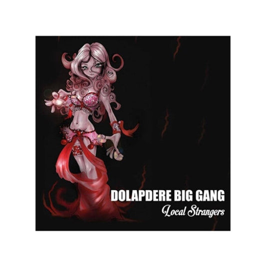 Dolapdere Big Gang - Local Strangers (Plak)