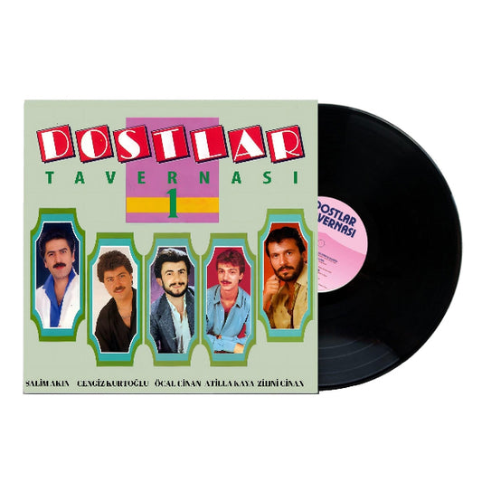 Dostlar Tavernası 1 ( Arabesk | Plak | kayıt | LP ) Arabesk Müzik
