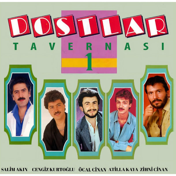 Dostlar Tavernası 1 ( Arabesk | Plak | Schallplatte | LP ) Arabesk Müzik