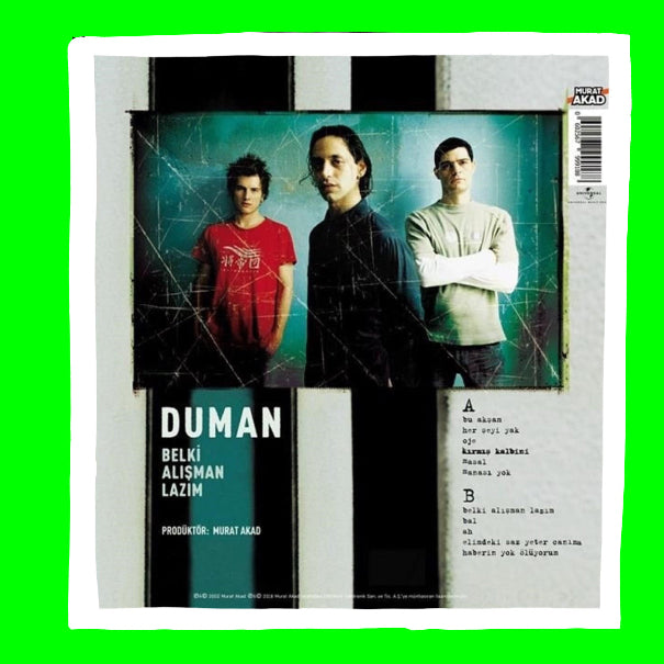 Duman - Belki Alışman Lazım (Yeşil Renkli Plak)Duman Belki Alışman Lazım Plak (Yeşil Renkli LP)