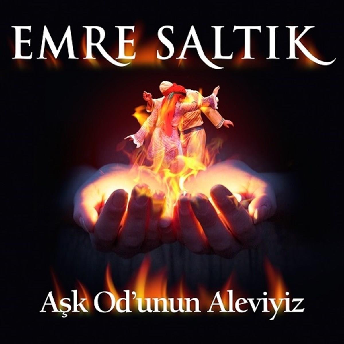 Emre Saltık CD - Emre Saltık Aşk Od'unun Aleviyiz CD ( Türk Halk CD )