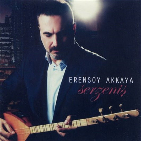 Erensoy Akkaya- Serzeniş(CD) Türk Halk |CD