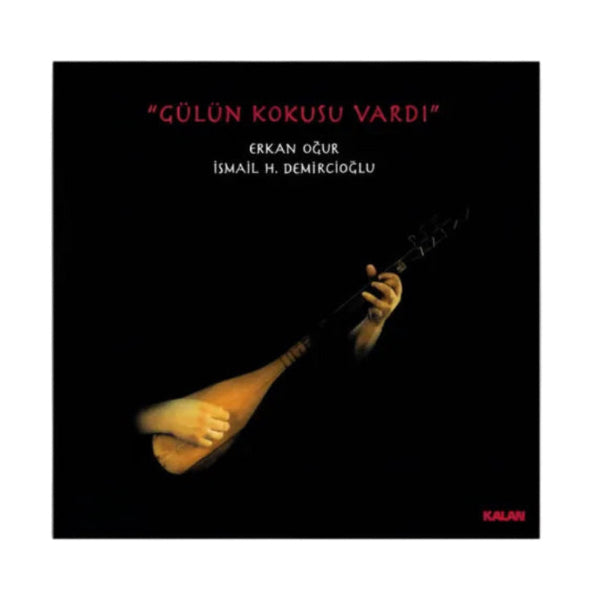 ERKAN OGUR &amp; ISMAIL H. DEMIRCIOGLU - Gülün Kokusu Vardi - LP2- Record - Vinyl - Plak