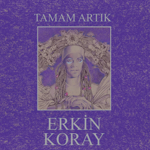 Erkin Koray Plak - Tamam Artık (Plak) Anadolu Rock | Türkçe | Anadolu | Rock | Plak | Schallplatte
