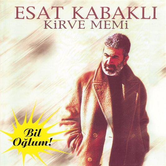 Esat Kabaklı CD - Esat Kabaklı Kirve Memi - Bil Oğlum (CD) Türk Halk