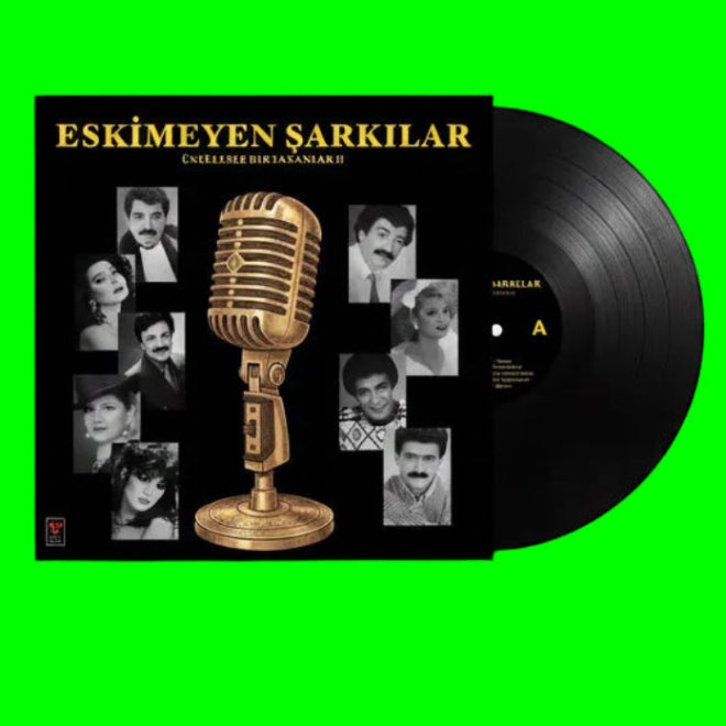 Eskimeyen Şarkılar Ünlülerle Bir Zamanlar II (Plak)çeşitli Sanatçılar 'dan | Karışık Arabesk | Plak