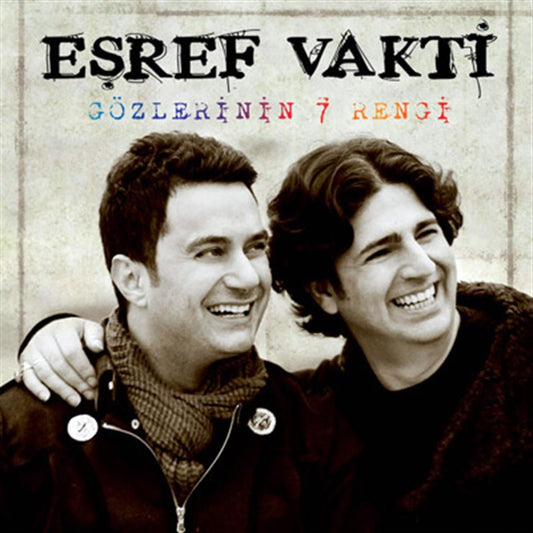 Seyhan Müzik/Eşref Vakti-Gözlerinin 7 Rengi(CD)