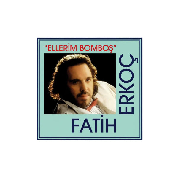 Fatih Erkoç - Ellerim Bomboş ( Plak ) Türkçe | Plak | kayıt | LP