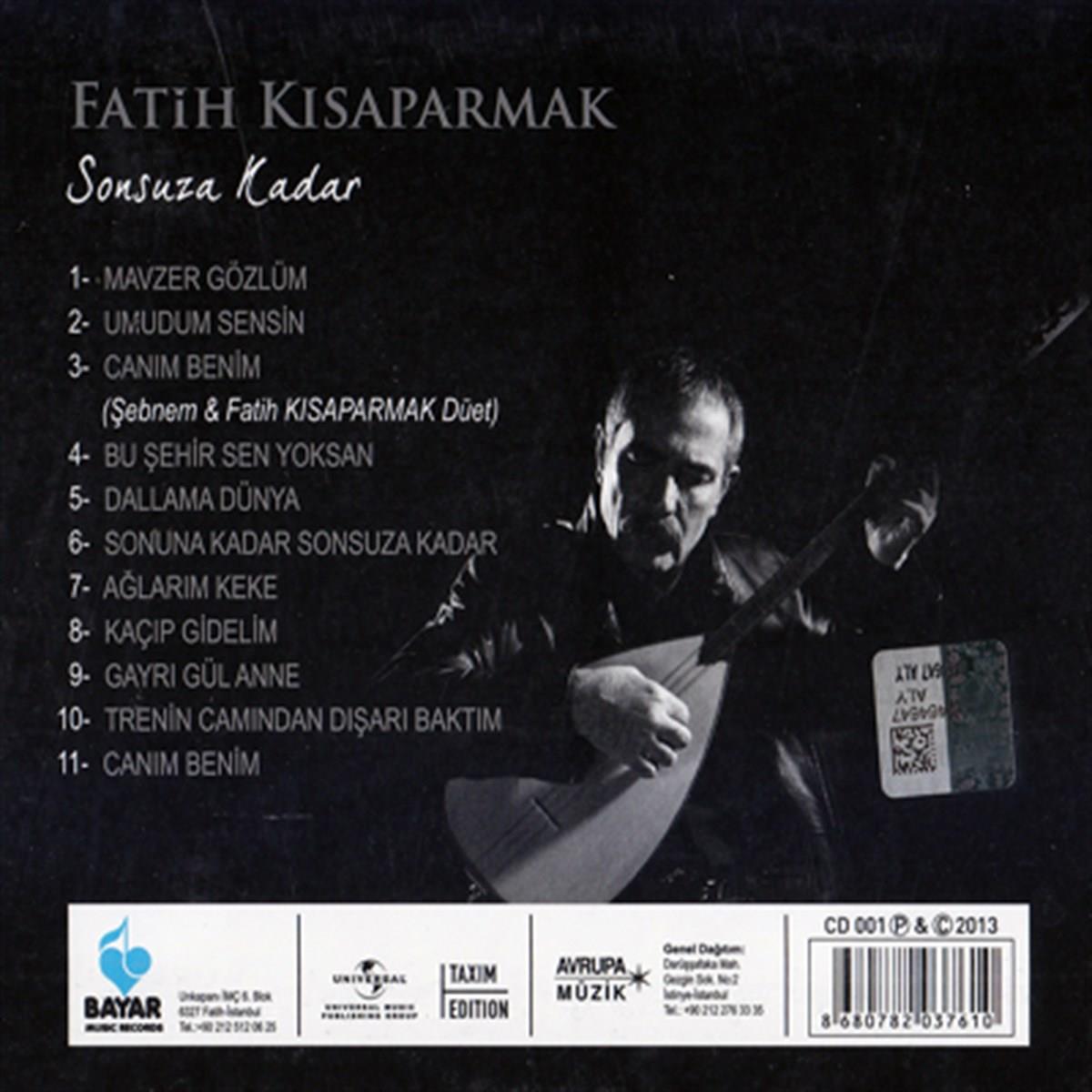 Bayar Müzik/Fatih Kısaparmak-Sonsuza Kadar (CD)