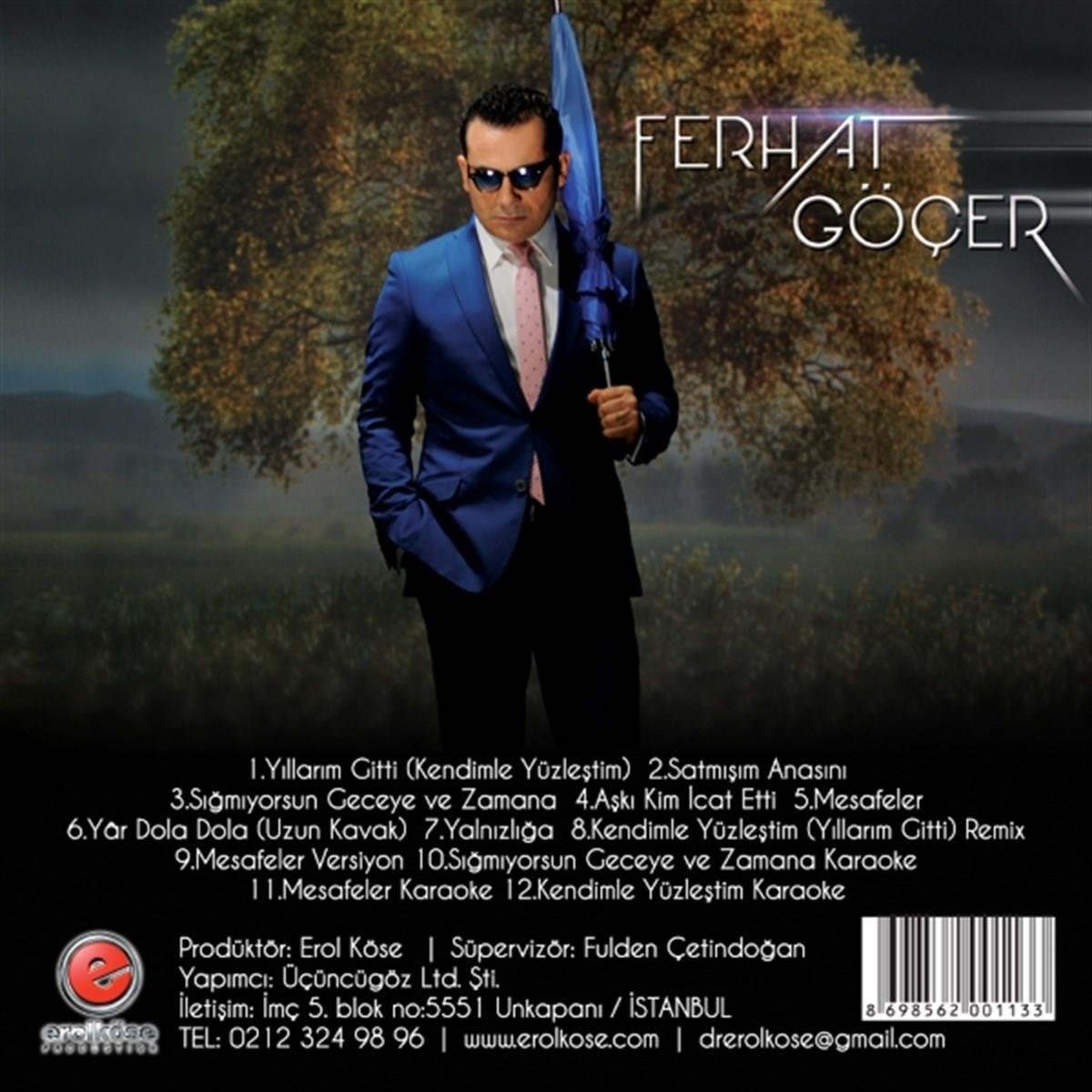 Ferhat Göçer - Sığmıyorsun Geceye Ve Zamana CD / erolKöse PRODUOTION