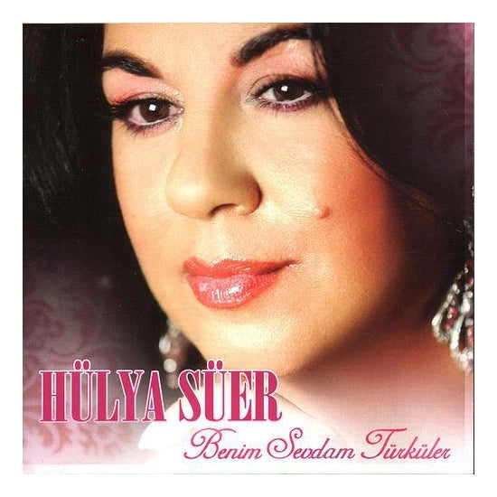 Hülya Süer - Benim Sevdam Türküler CD