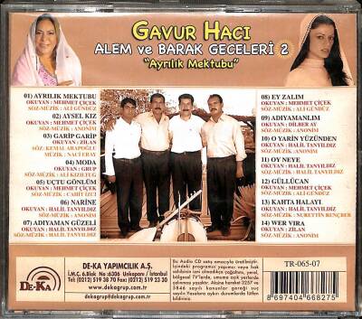 Gavur Hacı - Barak ve Alem Geceleri 2 | Ayrılık Mektubu ( CD ) Türk halk | müziği | CD