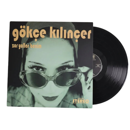 Gökçe Kılınçer - Zor Yılllar Benim Plak (Gökçe Kılınçer Plak)Gökçe Kılınçer Zor Yollar benim Plak | Schallplatte | LP