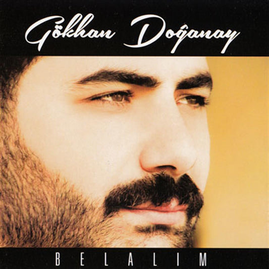 Gökhan Doğanay - Belalım (CD)Türk halk | müziği | CD